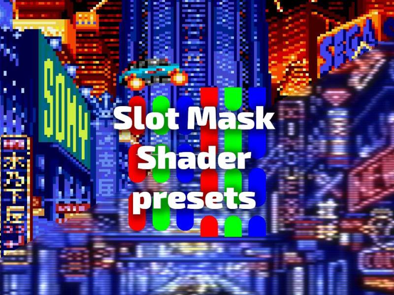 Discovering Sonkun’s crt-guest-advanced-ntsc Slot Mask presets